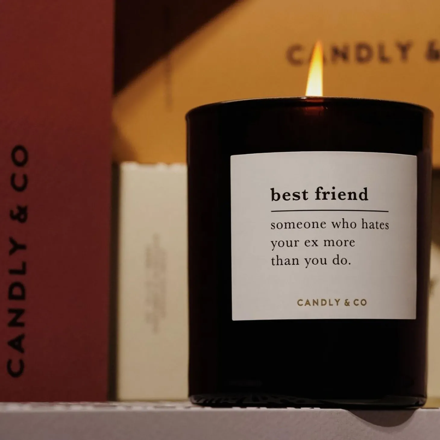 No. 4 Candle, BEST FRIEND Someone who hates your ex more than you do