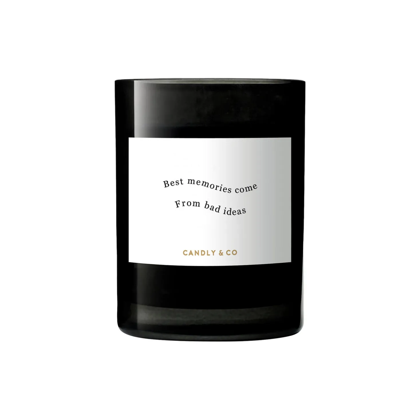 No. 2 Candle, Best Memories come from bad ideas